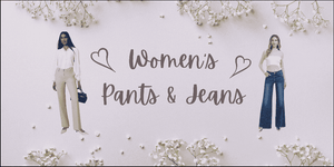 Pants & Jeans